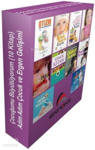 Çocuğumu Büyütüyorum (10 Kitap Takım) - Adım Adım Çocuk ve Ergen Gelişimi