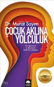 Çocuk Aklına Yolculuk