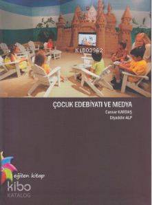 Çocuk Edebiyatı ve Medya