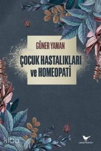 Çocuk Hastalıkları ve Homeopati