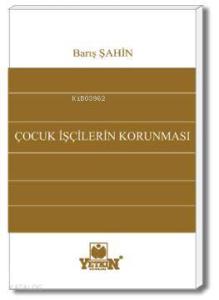 Çocuk İşçilerin Korunması