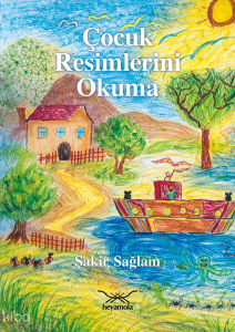 Çocuk Resimlerini Okuma