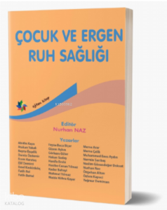 Çocuk Ve Ergen Ruh Sağlığı