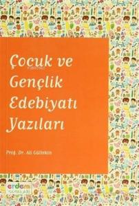 Çocuk ve Gençlik Edebiyatı Yazıları
