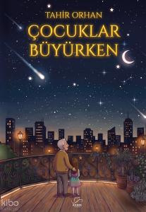 Çocuklar Büyürken