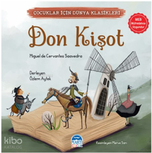 Çocuklar İçin Dünya Klasikleri – Don Kişot