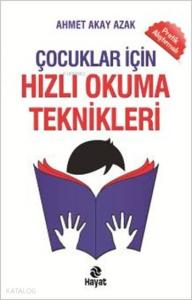 Çocuklar İçin Hızlı Okuma Teknikleri