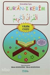 Çocuklar İçin Kur'an-ı Kerim Yasin Cüzü