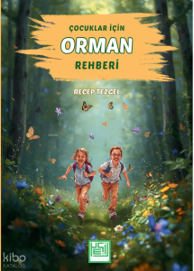 Çocuklar İçin Orman Rehberi