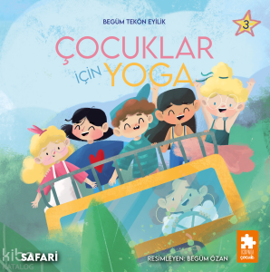 Çocuklar İçin Yoga 3;Safari