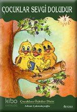 Çocuklar Sevgi Doludur