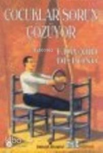 Çocuklar Sorun Çözüyor