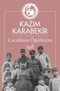 Çocuklara Öğütlerim