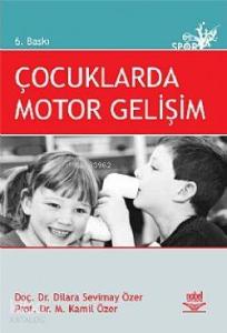 Çocuklarda Motor Gelişimi