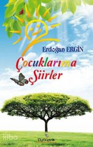 Çocuklarıma Şiirler