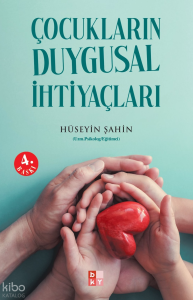 Çocukların Duygusal İhtiyaçları