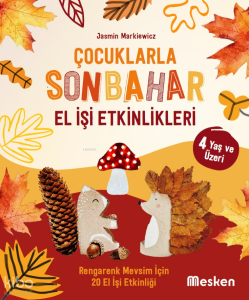 Çocuklarla Sonbahar El İşi Etkinlikleri