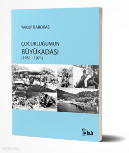 Çocukluğumun Büyükadası (1951 - 1971)