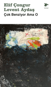 Çok Benziyor Ama O
