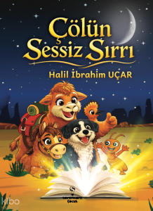Çölün Sessiz Sırrı