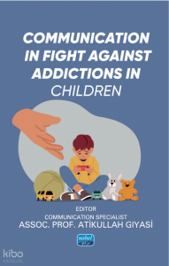Communication in Fight Against Addictions in Children