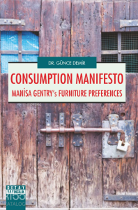 Consumption Manifesto Manisa Gentrs Furniture Preferences