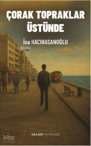 Çorak Topraklar Üstünde