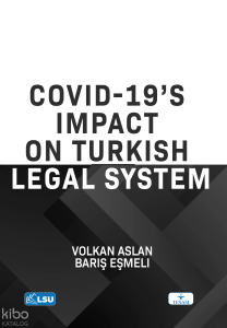 Covid-19's Impact on Turkish Legal System