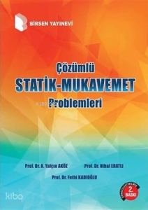 Çözümlü Statik-Mukavemet Problemleri