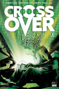 Crossover Cilt 2 - 10 Sent Salgını