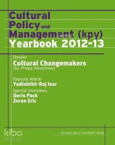 Cultural Policy and Management (KPY) Yearbook 2012-13
