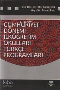 Cumhuriyet Dönemi İlköğretim Okulları Türkçe Programları
