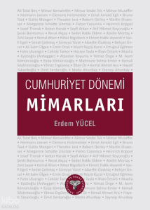 Cumhuriyet Dönemi Mimarları