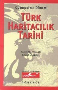 Cumhuriyet Dönemi| Türk Haritacılık Tarihi