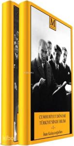 Cumhuriyet Dönemi Türkiye'sinde Bilim 2 Cilt Takım