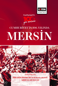 Cumhuriyet’in 100 Yılında Mersin