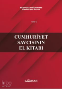 Cumhuriyet Savcısının El Kitabı