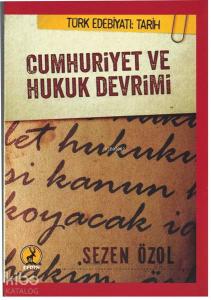 Cumhuriyet Ve Hukuk Devrimi