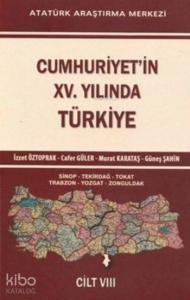 Cumhuriyet'in XV. Yılında Türkiye Cilt VIII