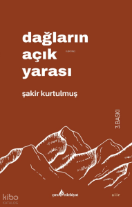 Dağların Açık Yarası