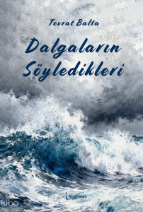 Dalgaların Söyledikleri
