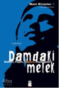 Damdaki Melek; Mavi Kirazlar 1