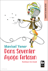 Dans Sevenler Ayağa Fırlasın