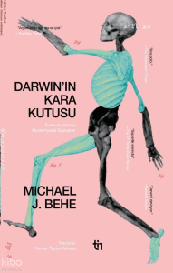 Darwin'in Kara Kutusu;Evrim Kuramı'na Biyokimyasal Başkaldırı