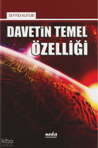 Davetin Temel Özelliği