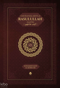 Davranışlarıyla Rasulullah ﷺ