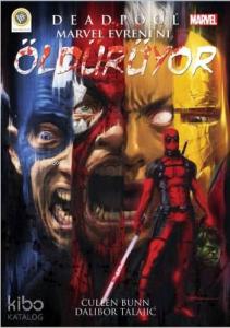 Deadpool - Marvel Evreni'ni Öldürüyor