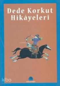 Dede Korkut Hikayeleri