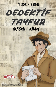 Dedektif Tayfur; Gizemli Adam
