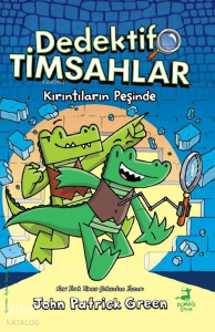 Dedektif Timsahlar 1 - Kırıntıların Peşinde